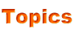 Topics